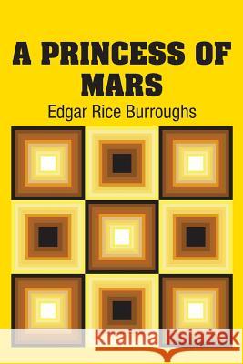 A Princess of Mars Edgar Rice Burroughs 9781731700551 Simon & Brown - książka
