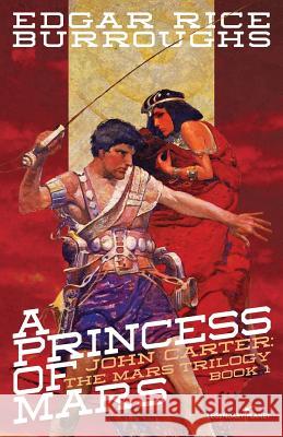 A Princess of Mars: 100th Anniversary Black and White Illustrated Edition Edgar Rice Burroughs Frank Schoonover Patrick Dorsey 9781939437020 Legendary Planet - książka