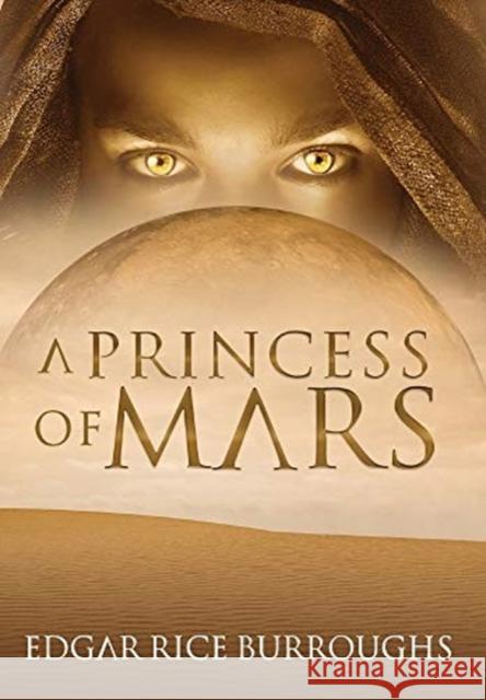 A Princess of Mars (Annotated) Edgar Rice Burroughs 9781649221056 Sastrugi Press LLC - książka