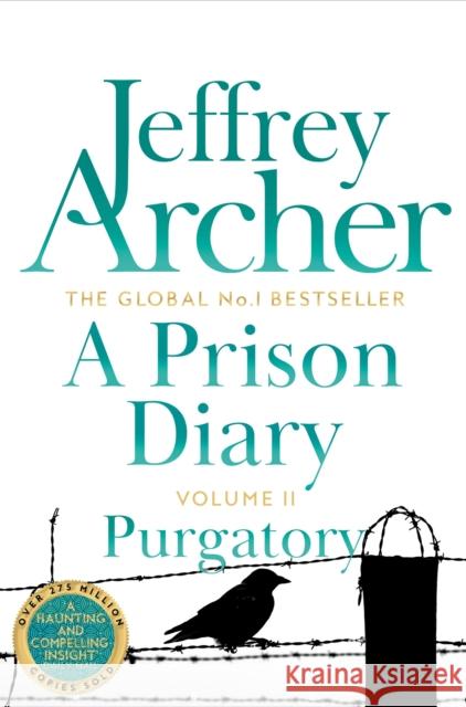 A Prison Diary Volume II: Purgatory Jeffrey Archer 9781509808885 Pan Macmillan - książka