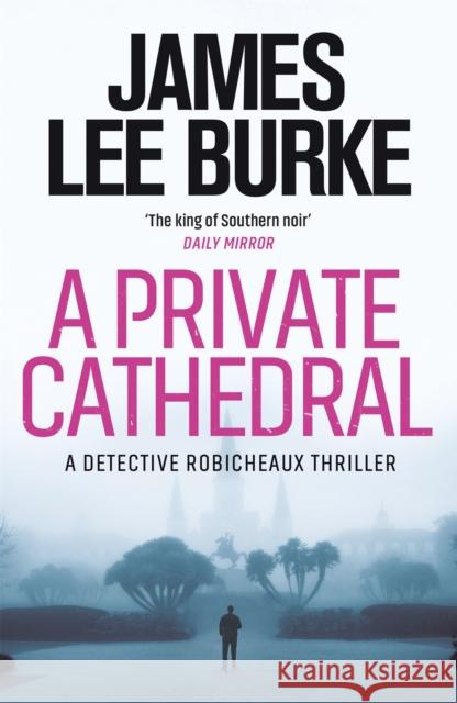 A Private Cathedral James Lee (Author) Burke 9781409199489 Orion Publishing Co - książka