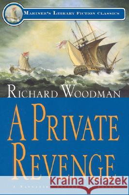 A Private Revenge: #9 A Nathaniel Drinkwater Novel Richard Woodman 9781574090789 Rowman & Littlefield - książka