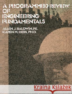 A Programmed Review of Engineering Fundamentals Baldwin 9781475712254 Springer - książka