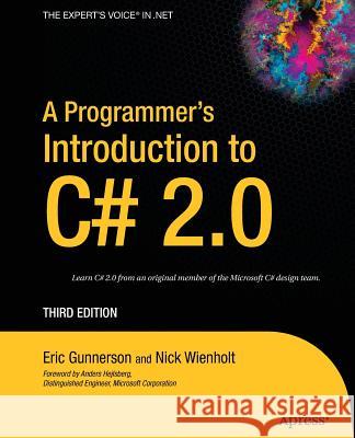 A Programmer's Introduction to C# 2.0 Eric Gunnerson Nick Wienholt 9781590595015 Apress - książka