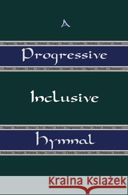 A Progressive Inclusive Hymnal Pearson Moore 9781978093140 Createspace Independent Publishing Platform - książka