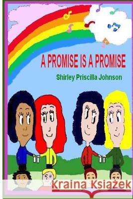 A Promise Is A Promise: Book One Of The Promise Series Johnson, Shirley Priscilla 9781434834249 Createspace - książka