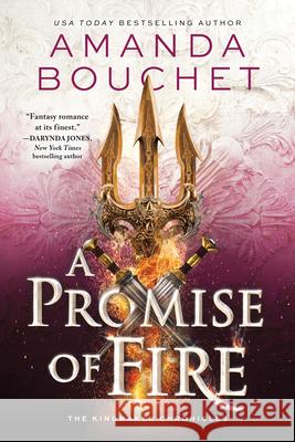 A Promise of Fire Amanda Bouchet 9781728251134 Sourcebooks Casablanca - książka