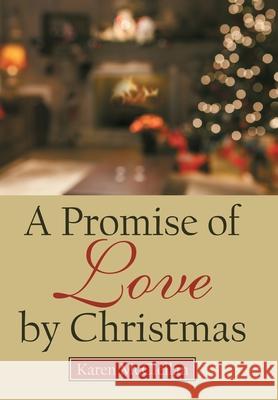 A Promise of Love by Christmas Karen McClellan 9781973674177 WestBow Press - książka