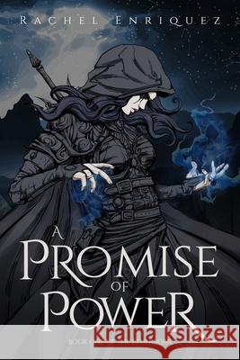 A Promise of Power: Book One of the Etherborn Rachel Enriquez 9781967581009 Rachel Enriquez - książka