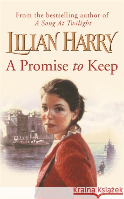 A Promise to Keep Lilian Harry 9780752858890 ORION PUBLISHING CO - książka
