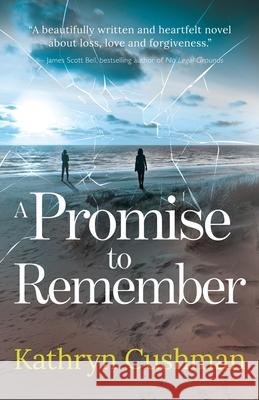 A Promise to Remember Kathryn Cushman 9781735861012 Seventh Pew Press - książka