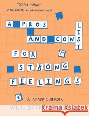 A Pros and Cons List for Strong Feelings Will Betke-Brunswick 9781953534453 Tin House Books - książka