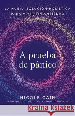 A Prueba de Panico Nicole Cain 9788418714986 Urano World - książka