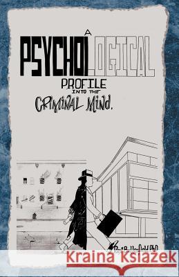 A Psychological Profile Rex Butterfield 9781413464924 Xlibris Corporation - książka