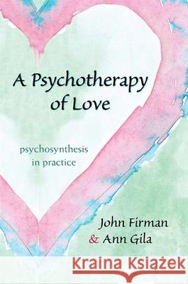 A Psychotherapy of Love Firman, John 9781438430904  - książka