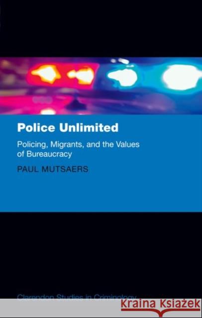 A Public Anthropology of Policing: Law Enforcement and Migrants in the Netherlands Mutsaers, Paul 9780198788508 Oxford University Press - książka