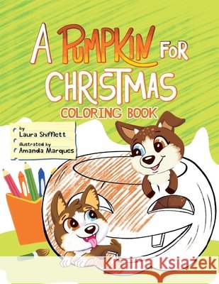 A Pumpkin for Christmas Coloring Book Shifflett, Laura, Marques, Amanda 9798330255801 In Good Karma - książka