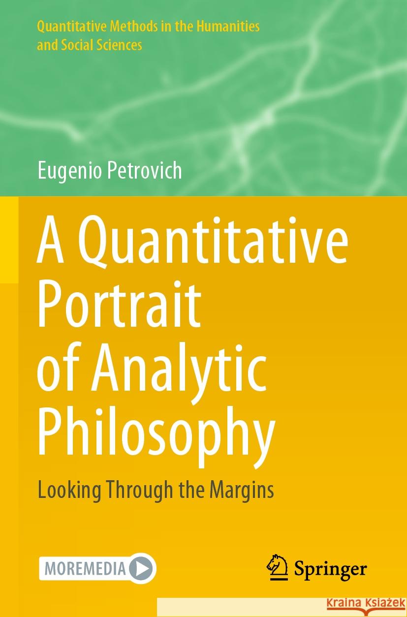 A Quantitative Portrait of Analytic Philosophy   Eugenio Petrovich 9783031532023 Springer International Publishing - książka