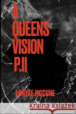 A Queen's Vision PII Lonyae M McCune 9798790337062 Independently Published - książka