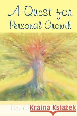 A Quest For Personal Growth Don Christian Aldrich 9781425982911 Authorhouse - książka
