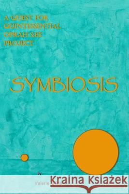 A Quest for Quintessential Oprah S: Ee Valerie Bline 9780692215258 Valerie Bline - książka