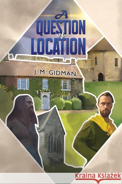 A Question of Location J. M. Gidman 9781035884643 Austin Macauley - książka