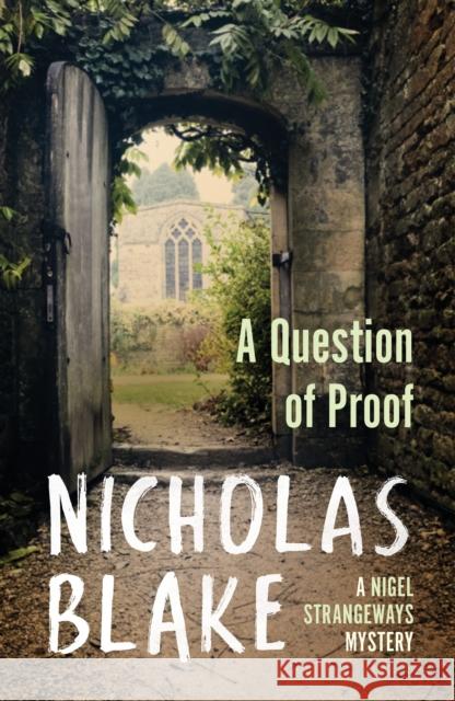 A Question of Proof Nicholas Blake 9780099565352 Vintage Publishing - książka