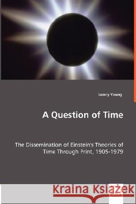 A Question of Time Lonny Young 9783836496063 VDM Verlag - książka