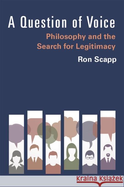 A Question of Voice: Philosophy and the Search for Legitimacy Ron Scapp 9780472132195 University of Michigan Press - książka
