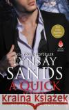 A Quick Bite: An Argeneau Novel Sands, Lynsay 9780060773755 Avon Books