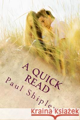 A Quick Read MR Paul Shipley 9781505498134 Createspace - książka