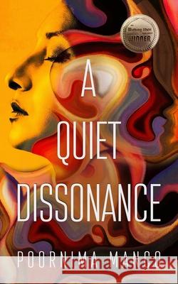 A Quiet Dissonance Poornima Manco 9781916269996 Mango Tree Publications - książka