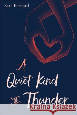A Quiet Kind of Thunder Sara Barnard 9781534402423 Simon Pulse - książka