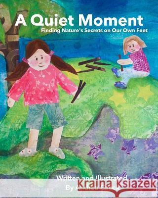 A Quiet Moment Andrea Cacek 9781537398242 Createspace Independent Publishing Platform - książka