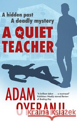 A Quiet Teacher Adam Oyebanji 9781448309429 Canongate Books - książka