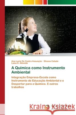 A Química como Instrumento Ambiental de Castro Assunção, Ana Lucia 9786202045339 Novas Edicioes Academicas - książka
