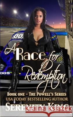 A Race for Redemption Serenity King Debra Stang Novellette Whyte 9781492300168 Createspace - książka