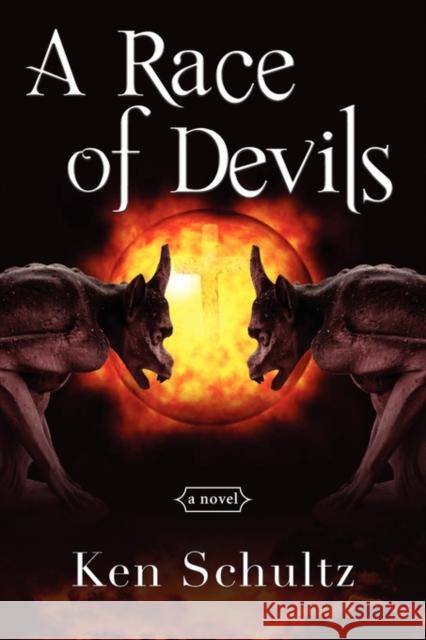 A Race of Devils Ken Schultz 9780982201596 Banyan Tree Press - książka