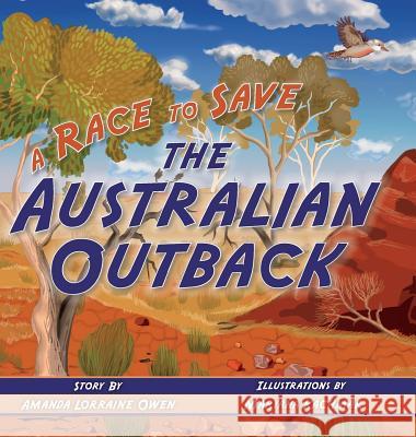 A Race to Save the Australian Outback Amanda Lorraine Owen, Maryana Kachmar 9781947860117 Belle Isle Books - książka