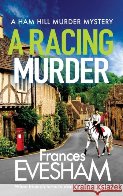 A Racing Murder Frances Evesham 9781801629720 Boldwood Books Ltd - książka