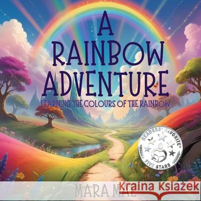 A Rainbow Adventure Mara Mae 9798333530578 Independently Published - książka