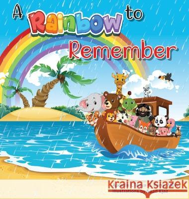 A Rainbow to Remember L'Tanya Perry 9781737284895 Tap Press - książka