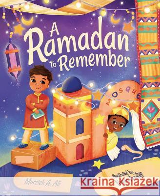 A Ramadan to Remember Marzieh A. Ali Najwa Awatiff 9781958372142 Soaring Kite Books - książka