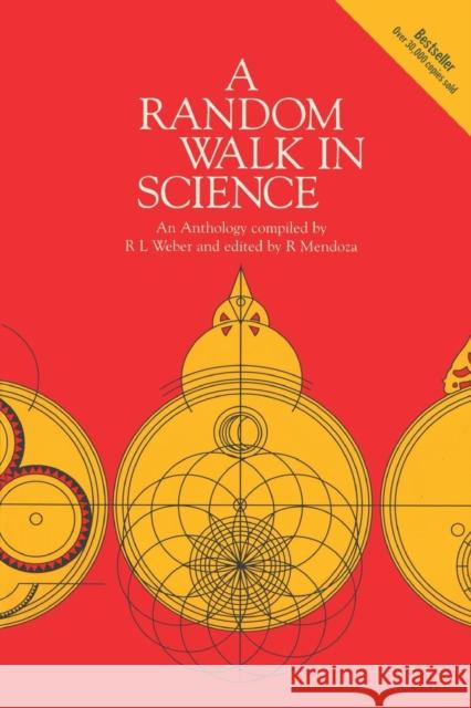 A Random Walk in Science Robert L. Weber 9780750306492 Institute of Physics Publishing - książka