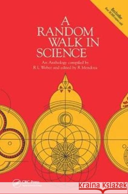 A Random Walk in Science Robert L. Weber, E Mendoza 9781138429758 Taylor & Francis Ltd - książka