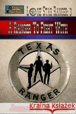 A Ranger to Fight With Griffin, James J. 9781501045561 Createspace - książka