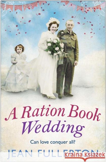 A Ration Book Wedding Jean Fullerton 9781786496096 Atlantic Books (UK) - książka