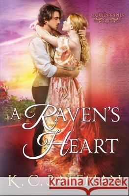 A Raven's Heart K. C. Bateman Kate Bateman 9781732637894 K C Bateman Author - książka