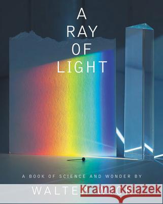 A Ray of Light Walter Wick 9780439165877 Scholastic Press - książka
