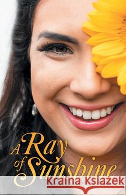 A Ray of Sunshine Alexia St Pierre 9781664200388 WestBow Press - książka